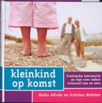 Kleinkind op komst | 9789061128274 | M. Alfvén ; K. Hofsten, Boeken, Zo goed als nieuw, M. Alfvén ; K. Hofsten ; Taalbureau Spra?kvis