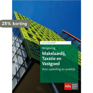 Wetgeving makelaardij, taxatie en vastgoed / 2017-2018 /, Verzenden, Gelezen