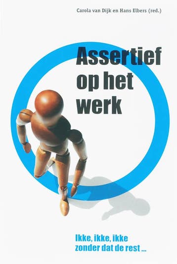 Assertief op het werk - Hans Elbers 9789058712189, Verzenden, Gelezen, Hans Elbers