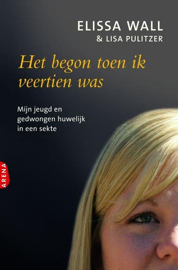 Het begon toen ik veertien was - Elissa Wall 9789089900241, Verzenden, Gelezen, Elissa Wall