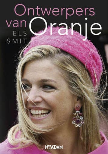 Ontwerpers van Oranje - E. Smit 9789046805039, Verzenden, Zo goed als nieuw, E. Smit