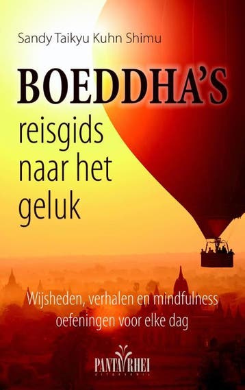 Boeddhas reisgids naar het geluk 9789088401473, Verzenden, Zo goed als nieuw, Sandy Taikyu Kuhn Shimu