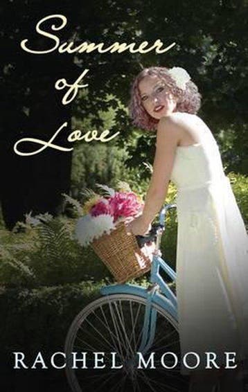 Summer of Love - Rachel Moore 9780749008109, Verzenden, Gelezen, Rachel Moore