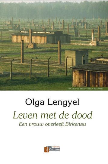 Leven met de dood / Verbum Holocaust Bibliotheek - O., Verzenden, Gelezen, O. Lengyel