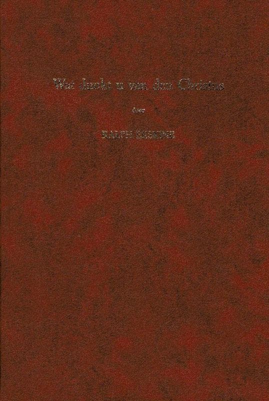 Erskine, Ralph-Wat dunkt u van den Christus, Boeken, Overige Boeken, Gelezen, Verzenden