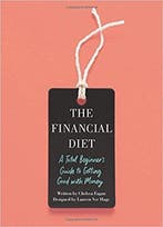 The Financial Diet 9781250176165 Chelsea Fagan, Verzenden, Gelezen, Chelsea Fagan