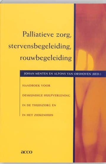 Palliatieve zorg, stervensbegeleiding, rouwbegeleiding., Verzenden, Zo goed als nieuw