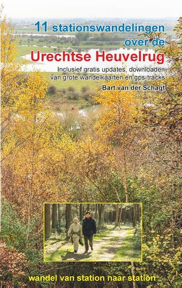 11 Stationswandelingen Over De Utrechtse Heuvelrug | Nieuw, Ophalen of Verzenden, Nieuw, Bart Schagt