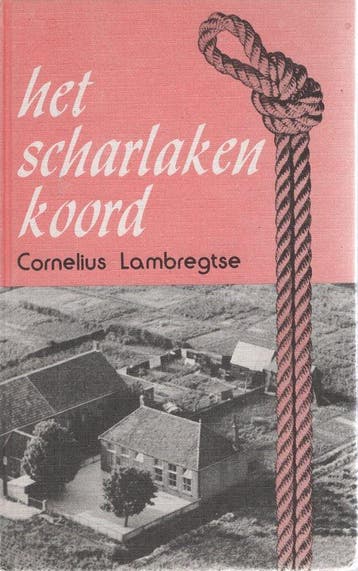 Het scharlaken koord - Lambregtse, Verzenden, Gelezen