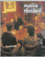 Recht &amp; Horeca handboek, Ophalen of Verzenden, Zo goed als nieuw, Overige niveaus, Overige vakken