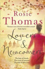Lovers and Newcomers 9780007285945 Rosie Thomas, Verzenden, Gelezen, Rosie Thomas
