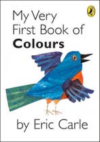 My Very First Book of Colours 9780141382036 Eric Carle, Verzenden, Gelezen, Eric Carle