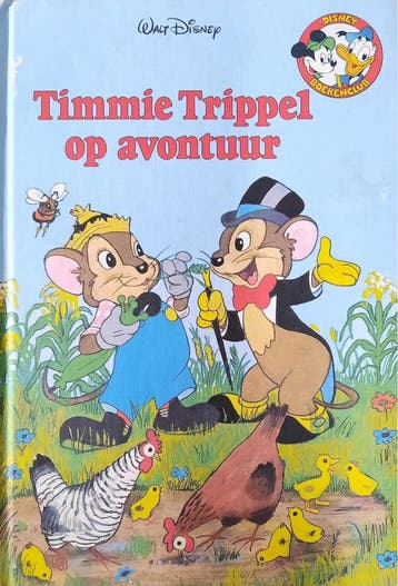 Walt Disney boekenclub 39: Timmie Trippel / Walt Disney, Verzenden, Zo goed als nieuw, Walt Disney