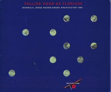 Follies voor de floriade - Deiters 9789072469137, Verzenden, Gelezen, Deiters