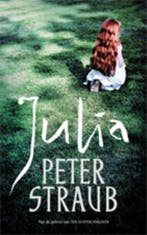 Julia 9789024576067 Peter Straub, Boeken, Verzenden, Gelezen, Peter Straub