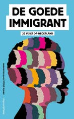 De goede immigrant 9789083054179 Dipsaus, Verzenden, Gelezen, Dipsaus