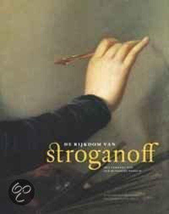 De rijkdom van Stroganoff 9789040087790, Boeken, Techniek, Gelezen, Verzenden