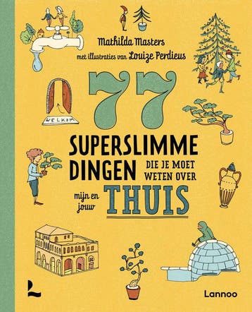77 superslimme dingen die je moet weten over mijn en (Goed), Verzenden, Gelezen, Mathilda Masters