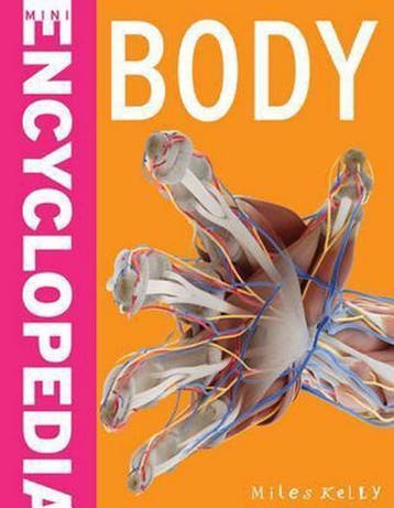 Mini Encyclopedia - Body - Miles Kelly 9781782094449, Verzenden, Zo goed als nieuw, Miles Kelly