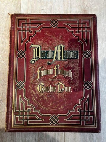Ferdinand Freiligrath, Gustave Doré - Der alte Matrose –