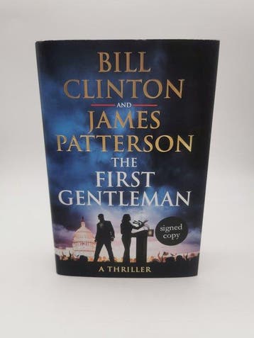 Bill Clinton & James Patterson - The First Gentleman –