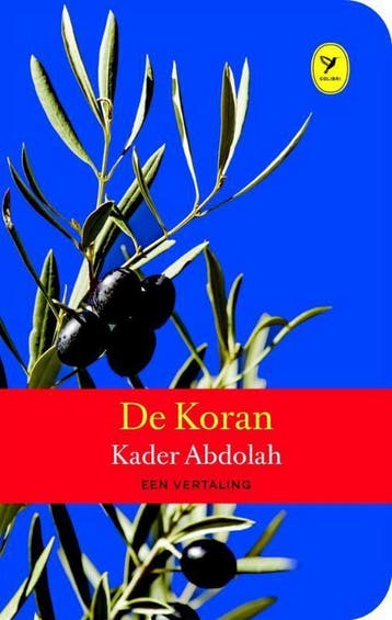 De Koran / Colibri-bibliotheek / 69 - Kader Abdolah, Verzenden, Gelezen, Kader Abdolah