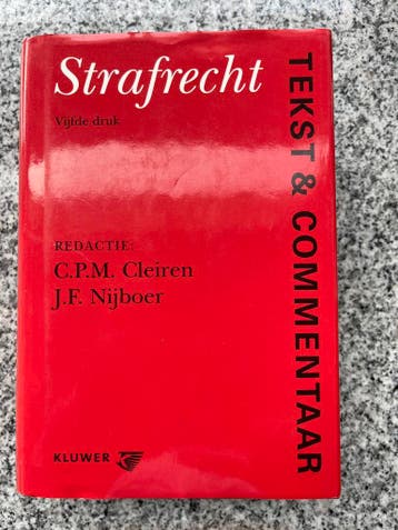 Strafrecht – Tekst en commentaar, Gelezen, C.P.M. Cleiren & J.F. Nijboer, Verzenden, Nederland
