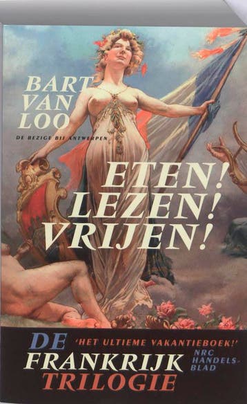 De Frankrijktrilogie - Bart Van Loo 9789085422860, Verzenden, Gelezen, Bart Van Loo
