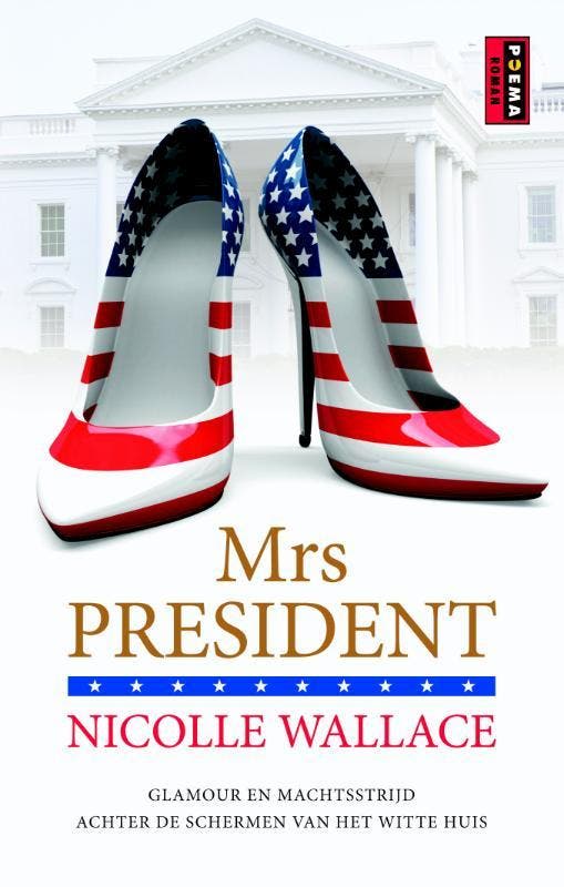 Mrs. President 9789021014760 Nicolle Wallace, Boeken, Romans, Gelezen, Verzenden