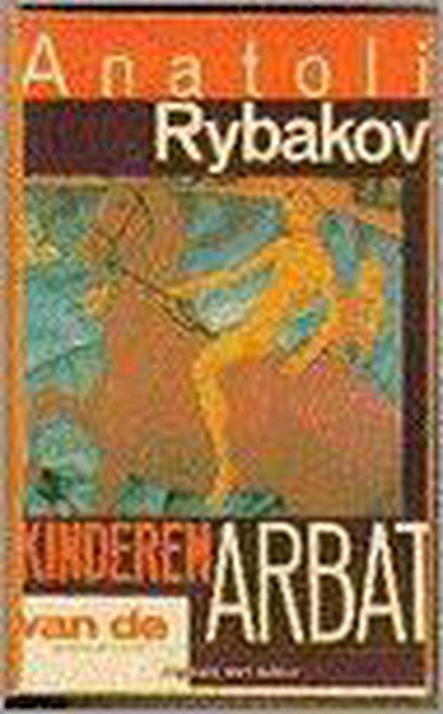 KINDEREN VAN DE ARBAT      *** 9789035109858 Rybakov, Boeken, Romans, Gelezen, Verzenden