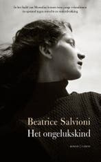 Het ongelukskind 9789403169811 Beatrice Salvioni, Verzenden, Gelezen, Beatrice Salvioni