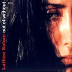 cd - Luthea Salom - Out of Without, Verzenden, Zo goed als nieuw