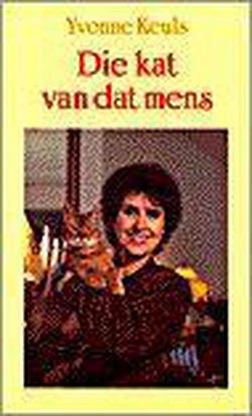 DIE KAT VAN DAT MENS 9789068061321 Yvonne Keuls, Boeken, Romans, Verzenden, Gelezen, Yvonne Keuls