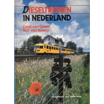 DIESELTREINEN IN NEDERLAND - B. van Reems 9789060139752, Verzenden, Gelezen, B. van Reems