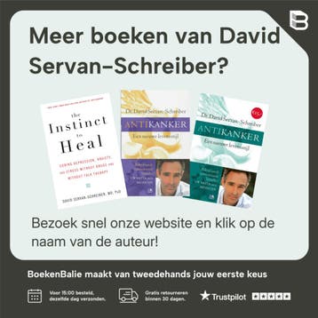 Uw brein als medicijn - David Servan-Schreiber 9789021538495, Boeken, Verzenden, Zo goed als nieuw, David Servan-Schreiber