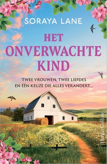 Het Onverwachte Kind | Soraya Lane | Nieuw, Boeken, Ophalen of Verzenden, Nieuw, Soraya Lane