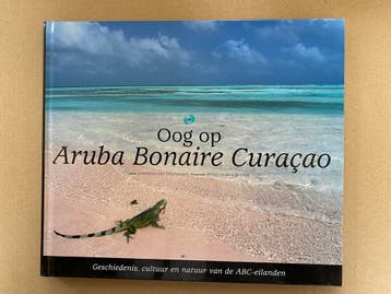 Aruba Bonaire Curacao - Geschiedenis, Cultuur En Natuur, Boeken, Verzenden, Zo goed als nieuw, Reisgids of -boek