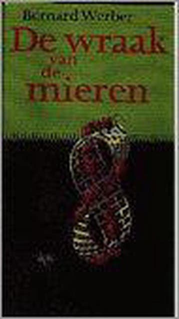 De wraak van de mieren / De mieren saga / 2 - Bernard Werber, Boeken, Verzenden, Gelezen, Bernard Werber