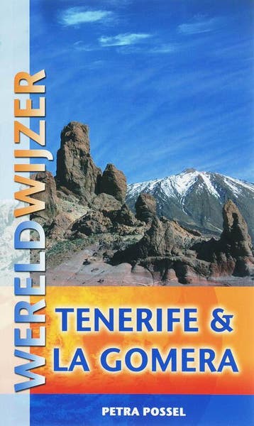 Tenerife & La Gomera / Wereldwijzer 9789038917481 P. Possel, Boeken, Verzenden, Gelezen, P. Possel