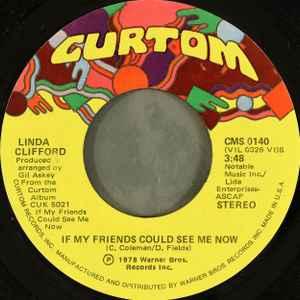 vinyl single 7 inch - Linda Clifford - If My Friends Coul..., Verzenden, Zo goed als nieuw, 7 inch, R&B en Soul