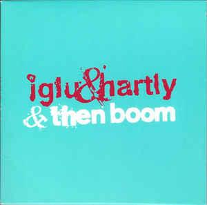 cd digi - Iglu &amp; Hartly - &amp; Then Boom (promo), Verzenden, Zo goed als nieuw