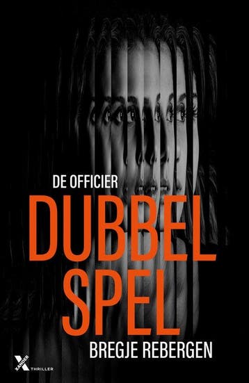 Dubbelspel / Officier / 1 - Bregje Rebergen 9789401622622, Boeken, Verzenden, Gelezen, Bregje Rebergen