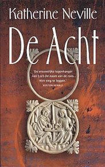 De Acht - Katherine Neville 9789051089820, Boeken, Verzenden, Gelezen, Katherine Neville