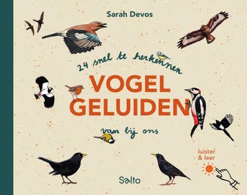 24 snel te herkennen vogelgeluiden van bij ons - Sarah Devos, Verzenden, Zo goed als nieuw, Sarah Devos