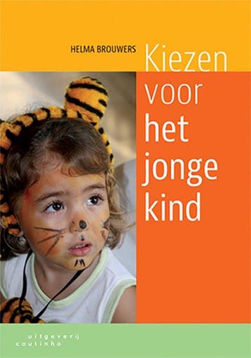 9789046904473 Kiezen voor het jonge kind | Tweedehands, Verzenden, Zo goed als nieuw, Helma Brouwers