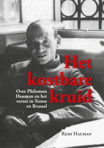 Het kostbare kruid - Remi Hauman 9789493005181, Verzenden, Zo goed als nieuw, Remi Hauman