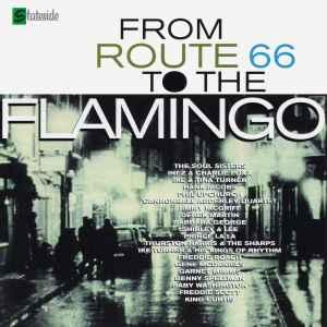 cd - Various - From Route 66 To The Flamingo, Verzenden, Zo goed als nieuw