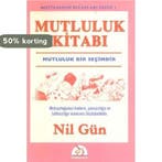 Mutluluk Kitabi 9789756744277 Nil Gün, Verzenden, Gelezen, Nil Gün