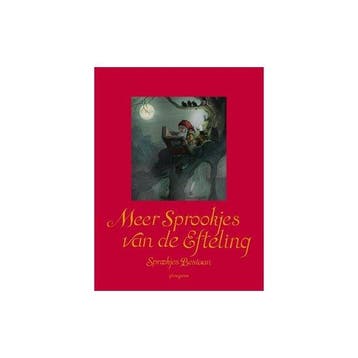 9789021669588 Meer sprookjes van de Efteling | Tweedehands, Verzenden, Zo goed als nieuw, Efteling