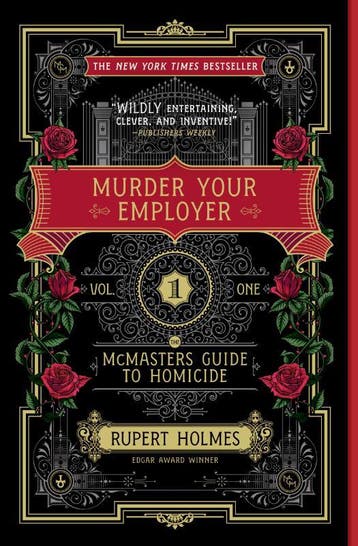 Murder Your Employer | Rupert Holmes | Nieuw, Ophalen of Verzenden, Nieuw, Rupert Holmes